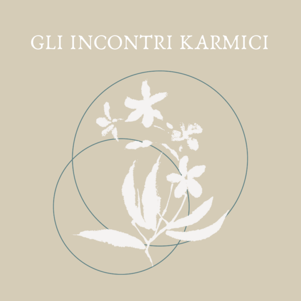 INCONTRI KARMICI