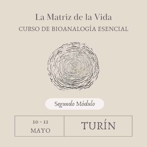 CURSO LIFE MATRIX - SEGUNDO MÓDULO - TURÍN - 10/11 MAYO