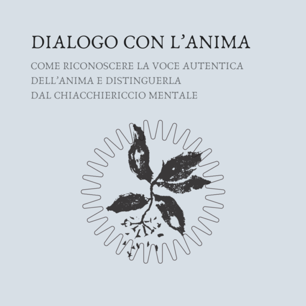 DIALOGO CON L’ANIMA