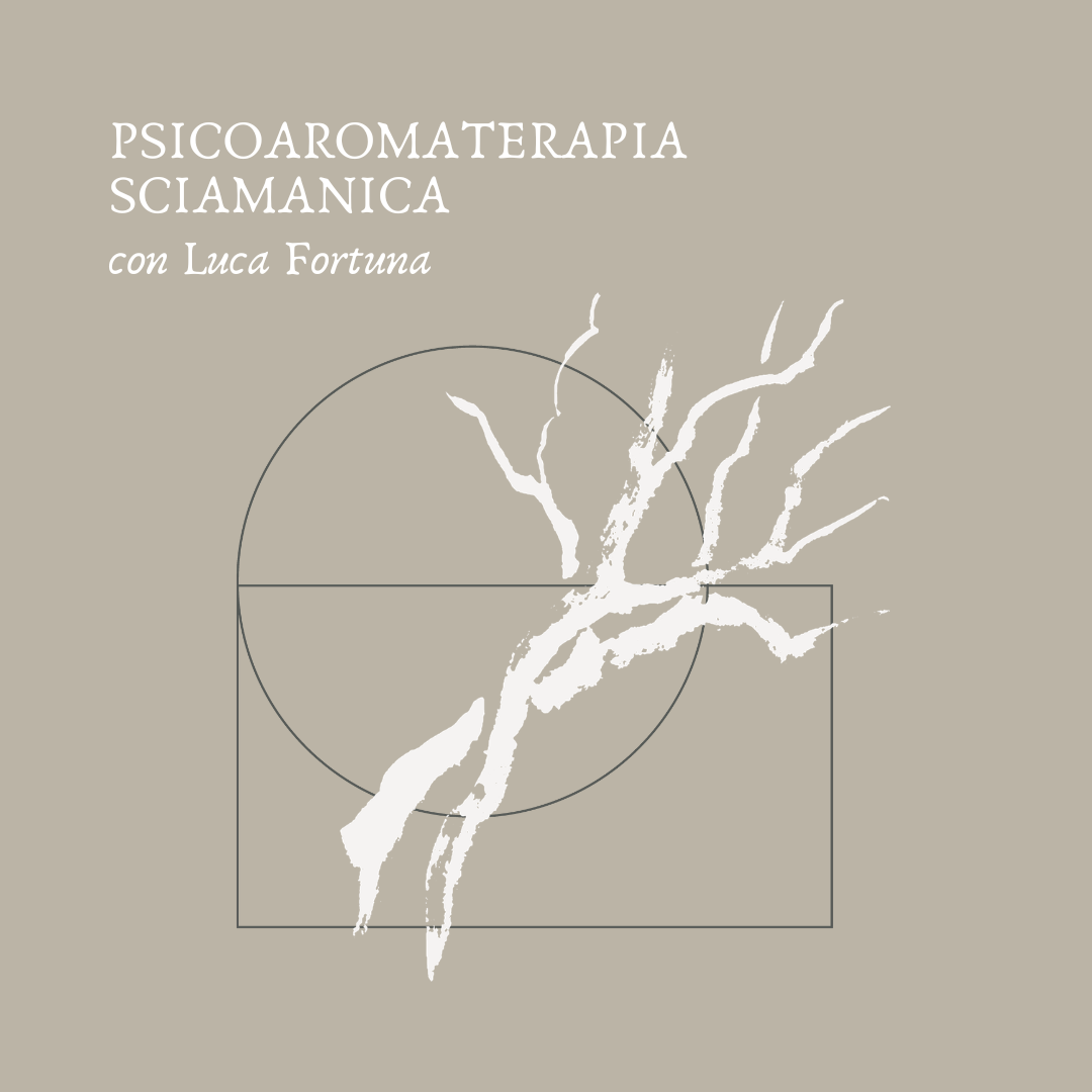 Psicoaromaterapia Sciamanica