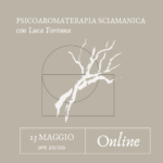 PSICOAROMATERAPIA SCIAMANICA