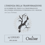 L'ESSENZA DELLA TRASFORMAZIONE